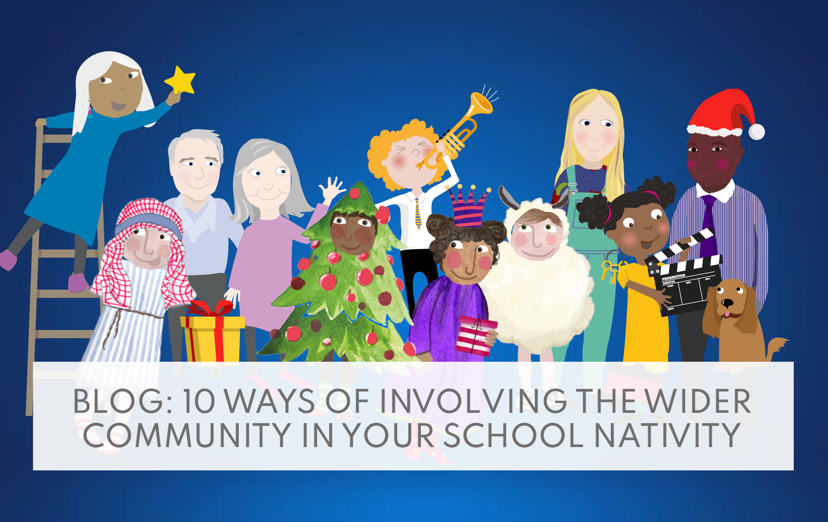 10 Great Ways Of Involving The Wider Community In Your School Nativity