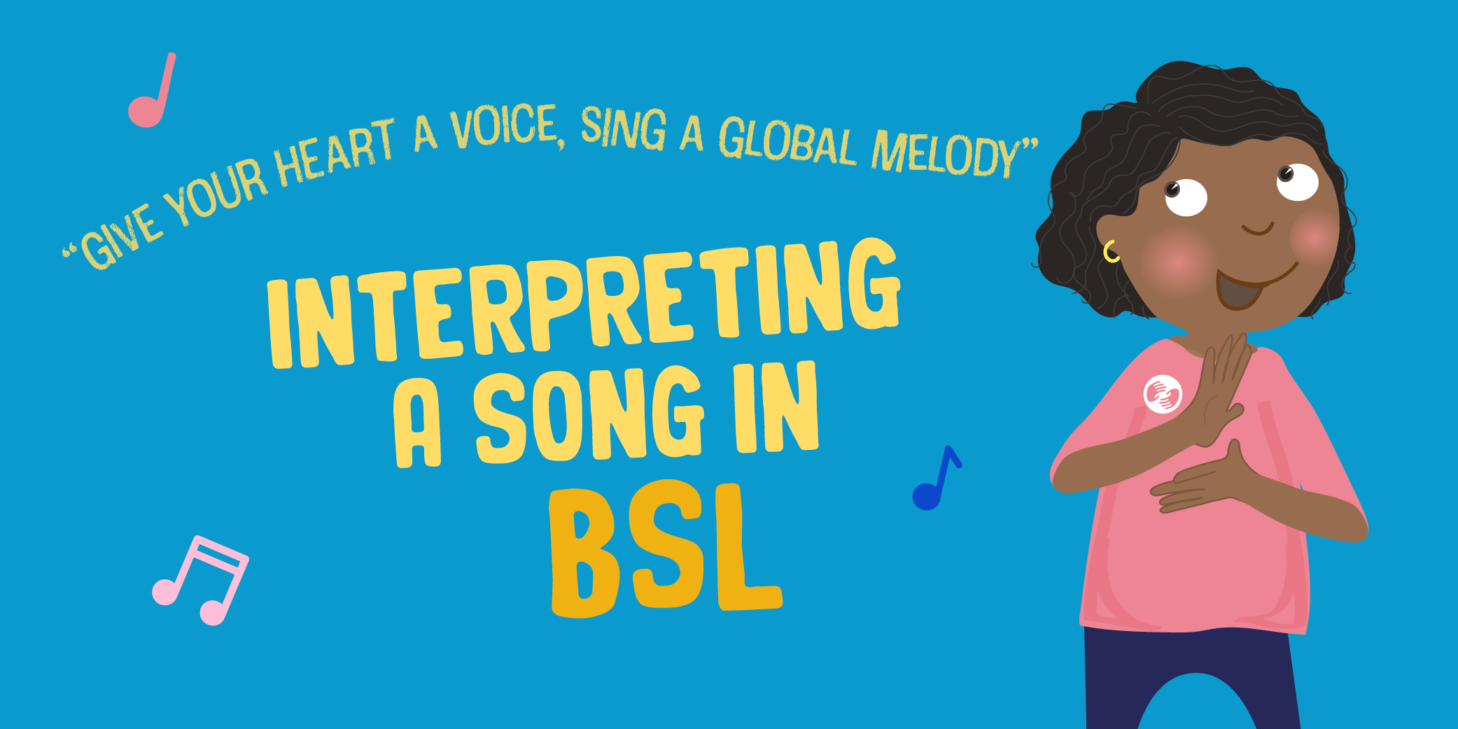 A guide to interpreting a song in British Sign Language, with Natalie Davies