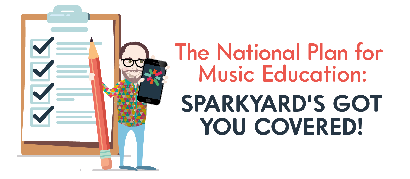 The National Plan For Music Education - Sparkyard's Got You Covered