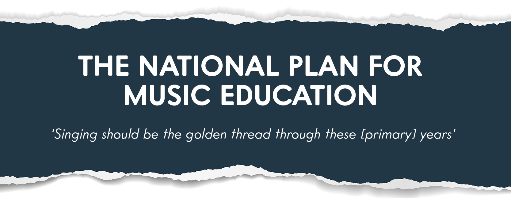 The National Plan For Music Education