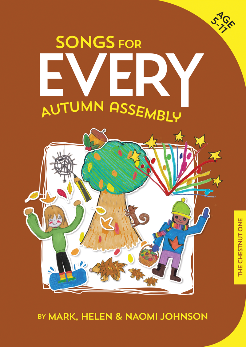 Songs For Every Autumn Assembly