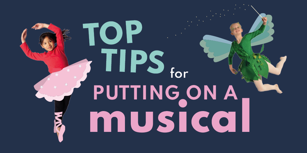Top Tips For Putting On A Musical
