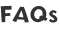 FAQs