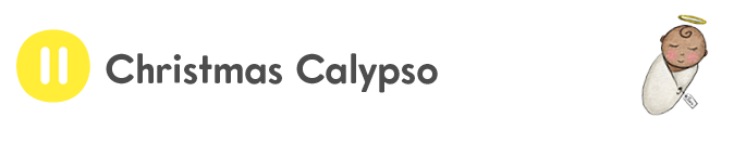 pause Christmas Calypso