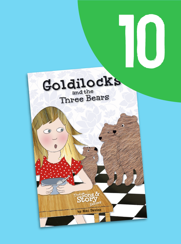 10. Goldilocks And The Three Bears