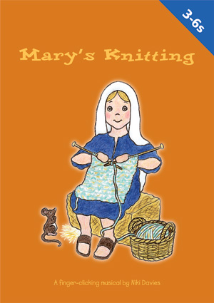 Mary's Knitting | Nativity Play | Out of the Ark Music