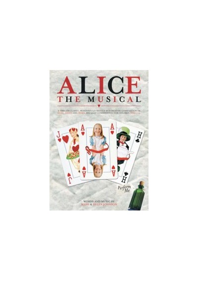 Song taken from Alice The Musical